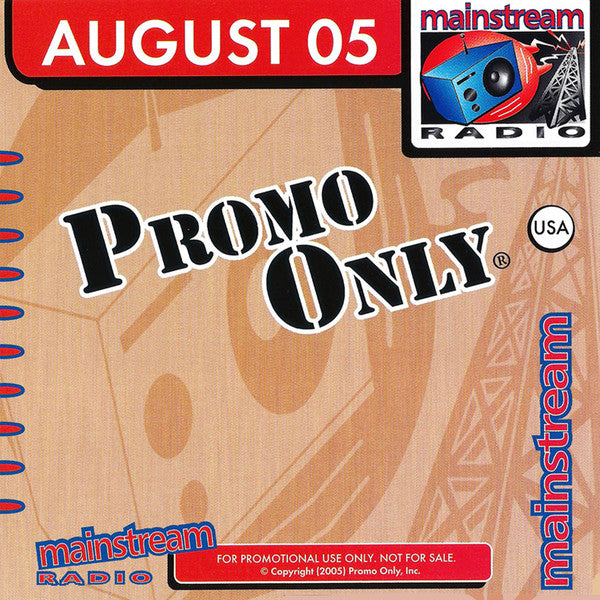 Various : Promo Only Mainstream Radio: August 05 (CD, Comp, Promo)