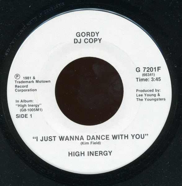 High Inergy : I Just Wanna Dance With You (7", Promo)