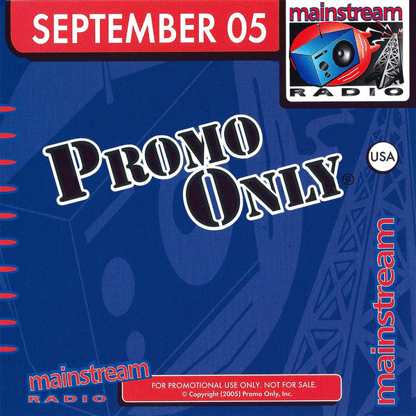 Various : Promo Only Mainstream Radio: September 05 (CD, Comp, Promo)