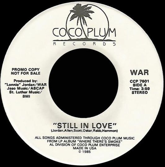 War : Still In Love (7", Single, Promo)