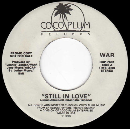 War : Still In Love (7", Single, Promo)