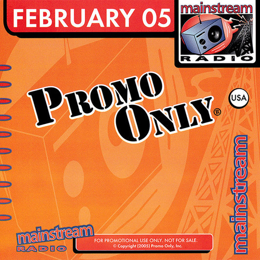Various : Promo Only Mainstream Radio: February 05 (CD, Comp, Promo)