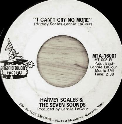 Harvey Scales & The Seven Sounds : Broadway Freeze / I Can't Cry No More (7", Promo)