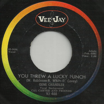 Gene Chandler : You Threw A Lucky Punch / Rainbow (7", Single, ARP)