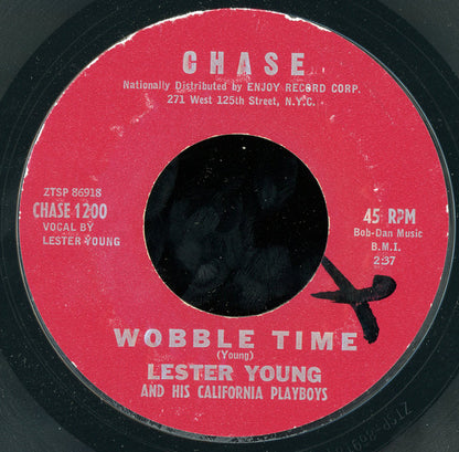 Lester Young (5) And His The California Playboys : Wobble Time / You'll Miss Me (7", Single, Styrene)