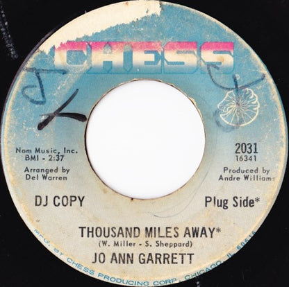 Jo Ann Garrett : Thousand Miles Away / Just Say When (7", Single, Promo)