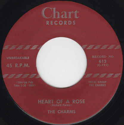 The Charms : Heart Of A Rose / I Offer You (7")
