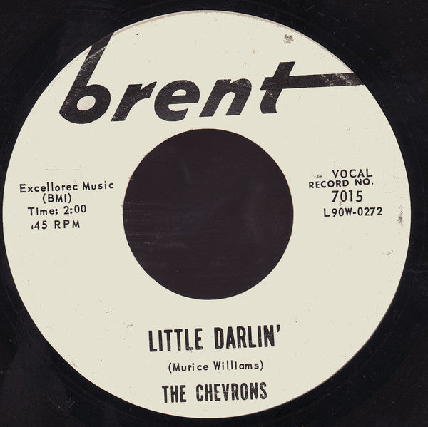 The Chevrons : Little Darlin'  (7")