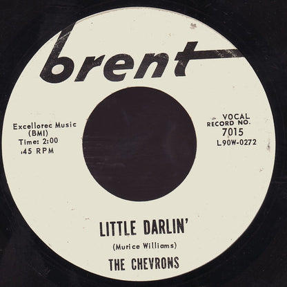 The Chevrons : Little Darlin'  (7")