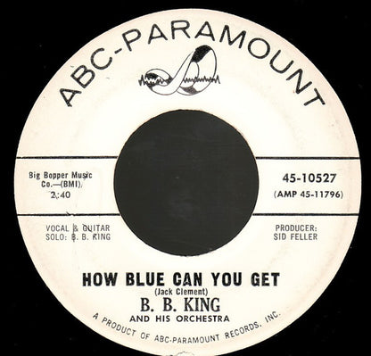 B.B. King Orchestra : How Blue Can You Get / Please Accept My Love (7", Single)