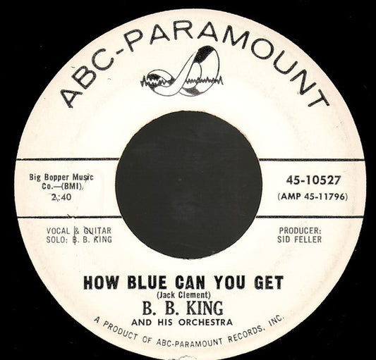B.B. King Orchestra : How Blue Can You Get / Please Accept My Love (7", Single)