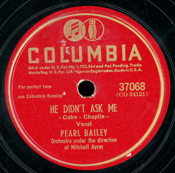 Pearl Bailey : He Didn't Ask Me / I Ain't Talkin' (Shellac, 10")