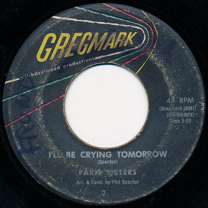 The Paris Sisters : Be My Boy / I'll Be Crying Tomorrow (7", Single)