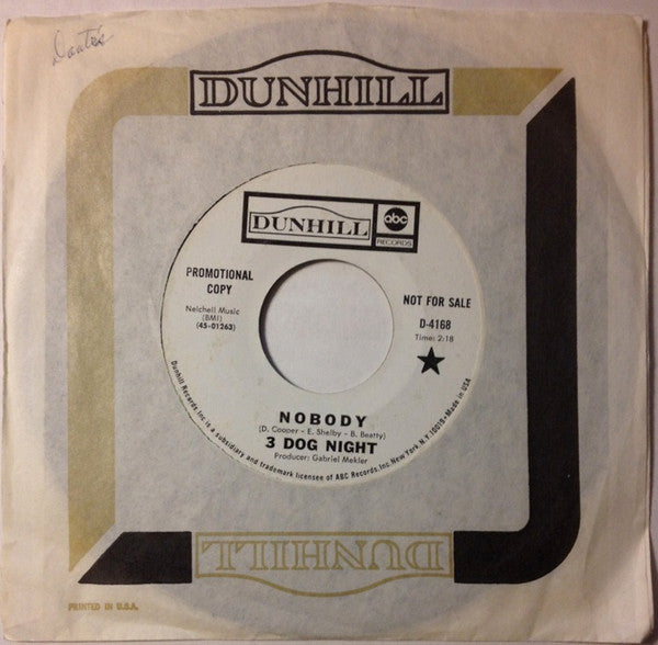 Three Dog Night : Nobody (7", Single, Promo)