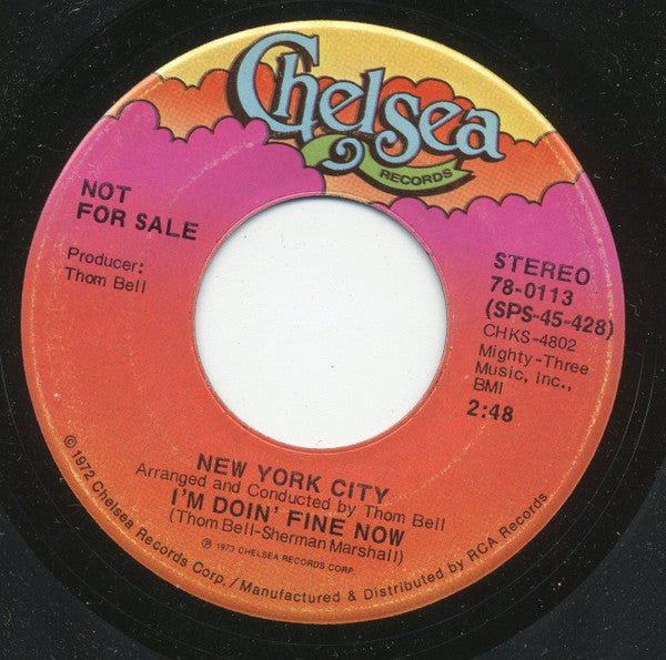 New York City : I'm Doin' Fine Now (7", Single, Mono, Promo)