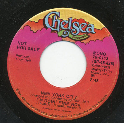 New York City : I'm Doin' Fine Now (7", Single, Mono, Promo)