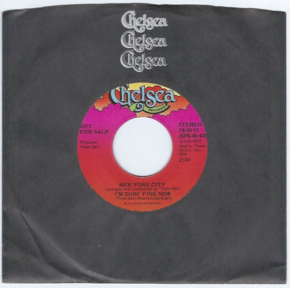 New York City : I'm Doin' Fine Now (7", Single, Mono, Promo)