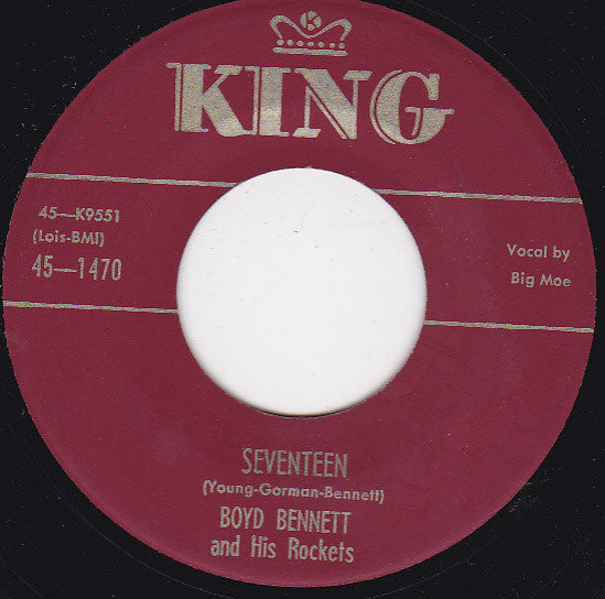 Boyd Bennett And His Rockets : Seventeen / Little Ole You-All (7", Single, Mar)