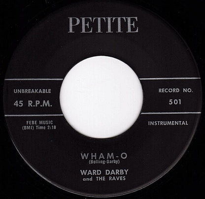 Ward Darby And The Raves : Wham-O / Safari (7", Single)
