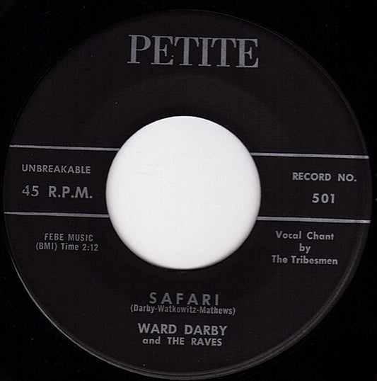 Ward Darby And The Raves : Wham-O / Safari (7", Single)