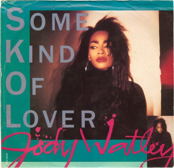 Jody Watley : Some Kind Of Lover (7", Single)