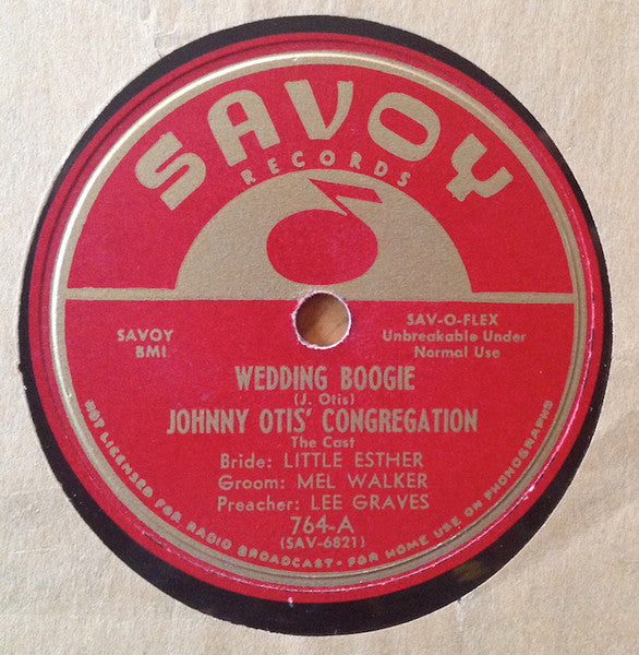 Johnny Otis And His Orchestra / Johnny Otis And His Orchestra With Esther Phillips And Mel Walker : Wedding Boogie / Far Away Blues (Xmas Blues) (10")