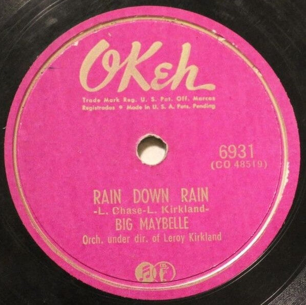 Big Maybelle : Gabbin' Blues / Rain Down Rain (Shellac, 10")