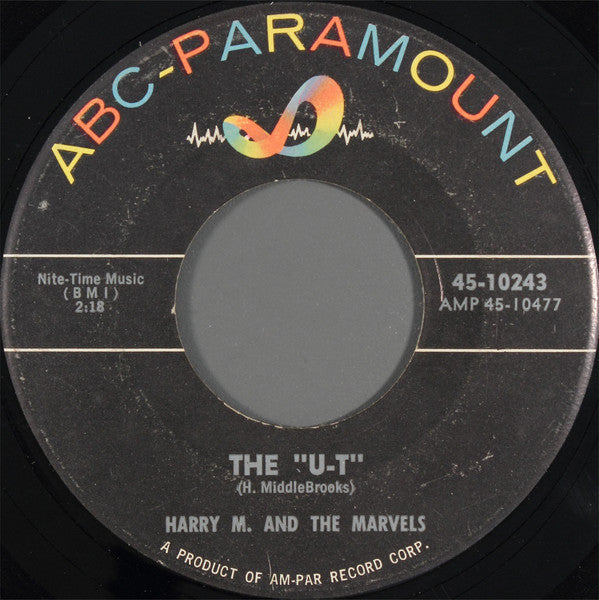 Harry Middlebrooks And The Marvels (5) : The "U-T" (7")