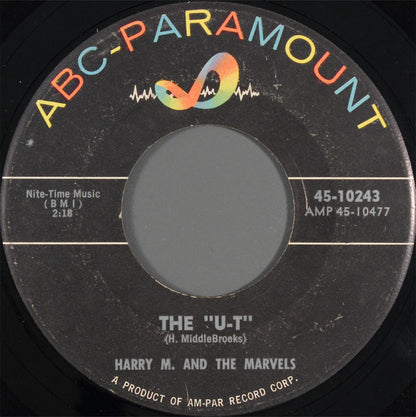 Harry Middlebrooks And The Marvels (5) : The "U-T" (7")