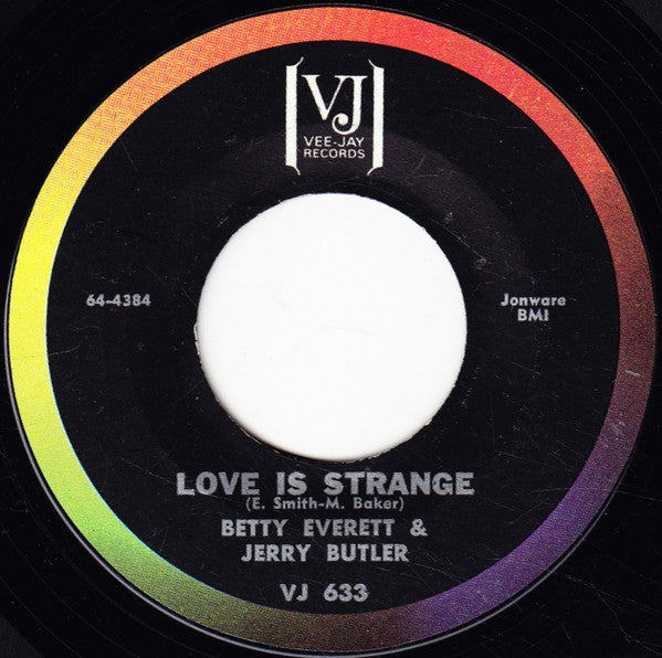 Betty Everett & Jerry Butler : Love Is Strange / Smile (7", Single, Styrene)