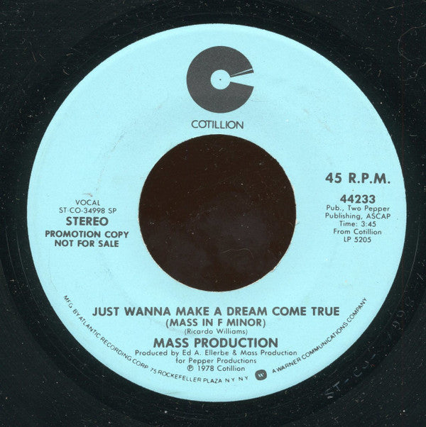 Mass Production : Just Wanna Make A Dream Come True (Mass In F Minor) (7", Mono, Promo)