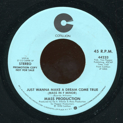 Mass Production : Just Wanna Make A Dream Come True (Mass In F Minor) (7", Mono, Promo)