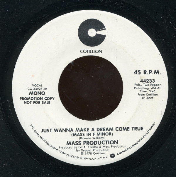 Mass Production : Just Wanna Make A Dream Come True (Mass In F Minor) (7", Mono, Promo)