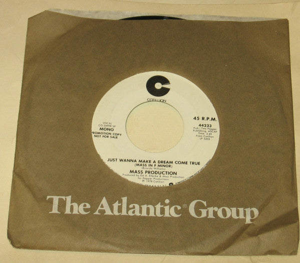 Mass Production : Just Wanna Make A Dream Come True (Mass In F Minor) (7", Mono, Promo)