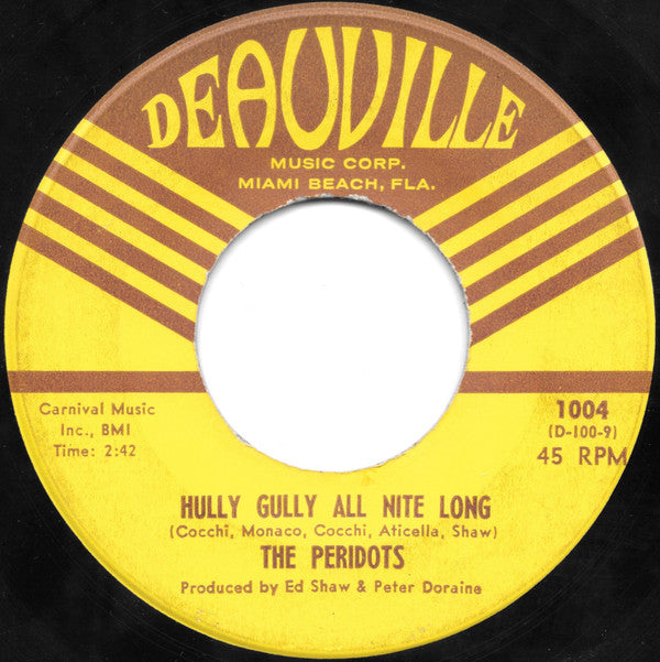 The Peridots : Hully Gully All Nite Long / It's The Bomp (7", Single)