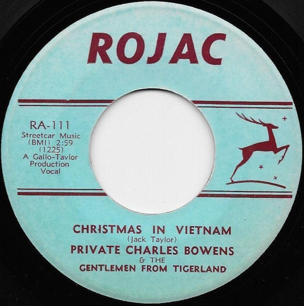 Private Charles Bowens & The Gentlemen From Tigerland : Christmas In Vietnam (7", Single, Blu)
