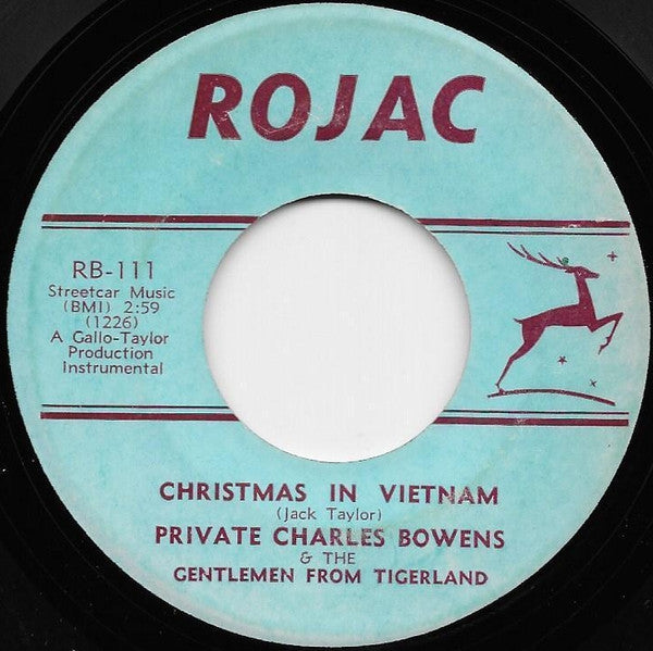 Private Charles Bowens & The Gentlemen From Tigerland : Christmas In Vietnam (7", Single, Blu)