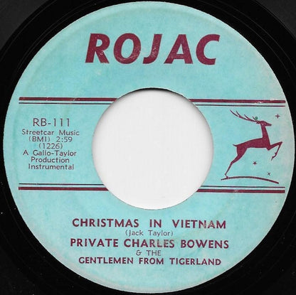 Private Charles Bowens & The Gentlemen From Tigerland : Christmas In Vietnam (7", Single, Blu)