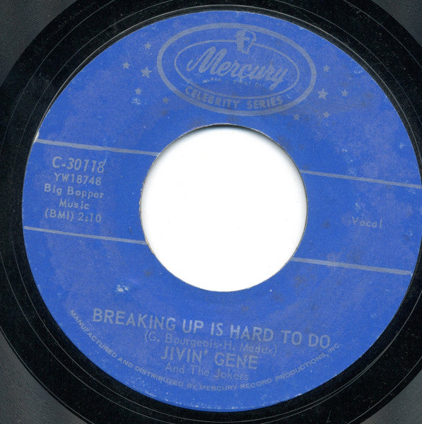 Jivin' Gene & The Jokers : Breaking Up Is Hard To Do (7", RE, Styrene)