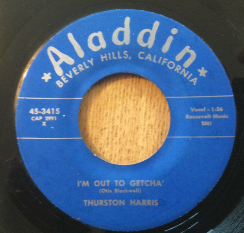 Thurston Harris : Be Baba Leba / I'm Out To Getcha (7", Single, Styrene)