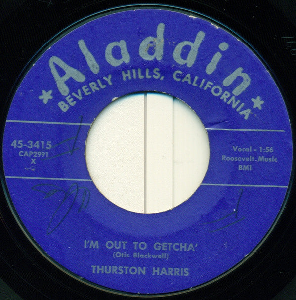 Thurston Harris : Be Baba Leba / I'm Out To Getcha (7", Single, Styrene)