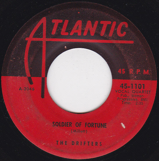 The Drifters : Soldier Of Fortune / I Gotta Get Myself A Woman (7", Single)