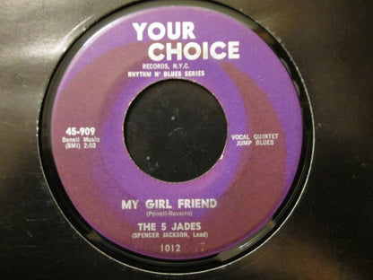 The 5 Jades : My Girl Friend / How Much I Love You (7", Single)