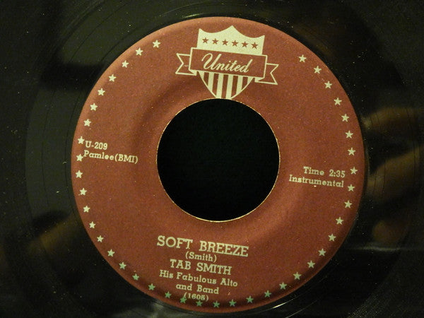 Tab Smith Orchestra : Soft Breeze / Someone To Watch Over Me (7", Mono)