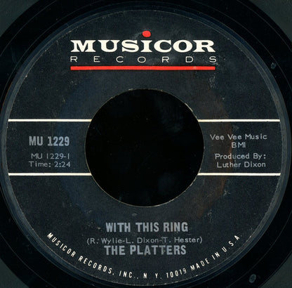The Platters : With This Ring / If I Had Love (7", Single, Styrene, She)