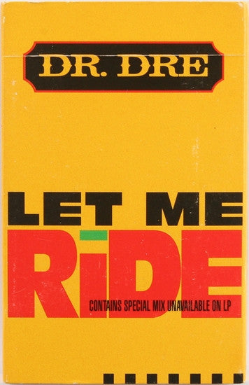 Dr. Dre : Let Me Ride (Cass, Single, Cle)