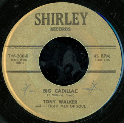 Tony Walker And His Eight Men Of Soul : I Can't Get Over You / Big Cadillac (7")