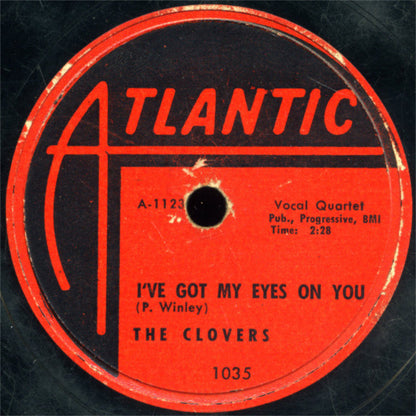 The Clovers : Your Cash Ain't Nothin' But Trash / I've Got My Eyes On You (Shellac, 10")