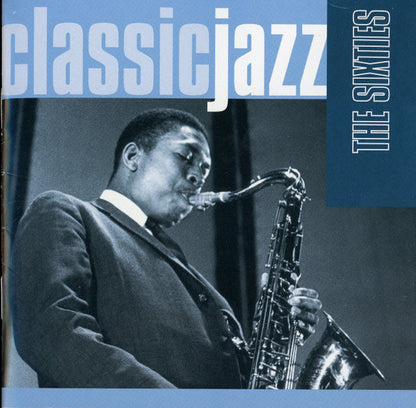Various : Classic Jazz: The Sixties (2xCD, Comp)