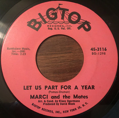 Marci And The Mates : Shall I Tell Him You're Not Here (7")